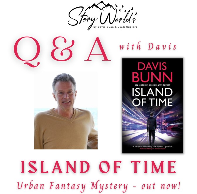 island of time urban fantasy q&a with davis bunn
